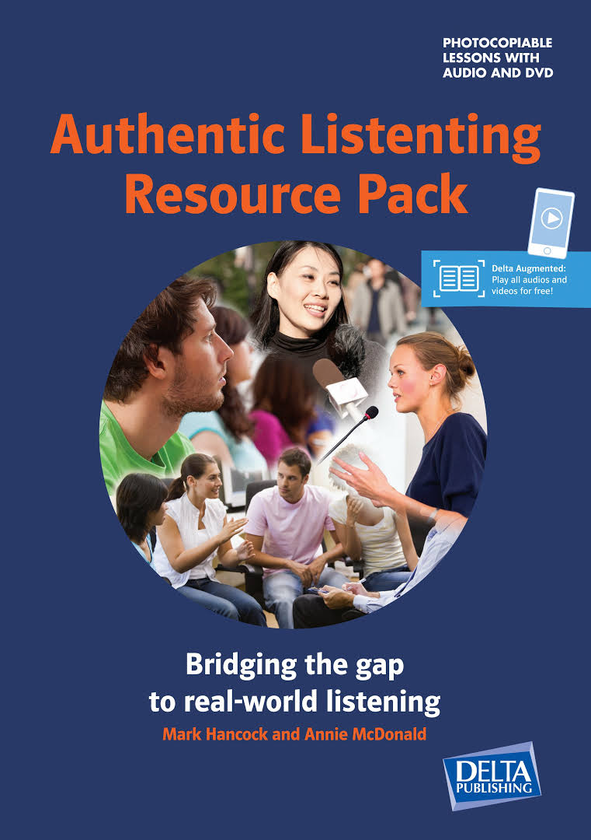 [object Object] «Authentic Listening Resource Pack/ Bridging the gap to real-world listening. With Photocopiable Lessons. Book with Photocopiable Lessons, Audio and DVD», авторів Анні Макдональд, Марк Ханкок - фото №1
