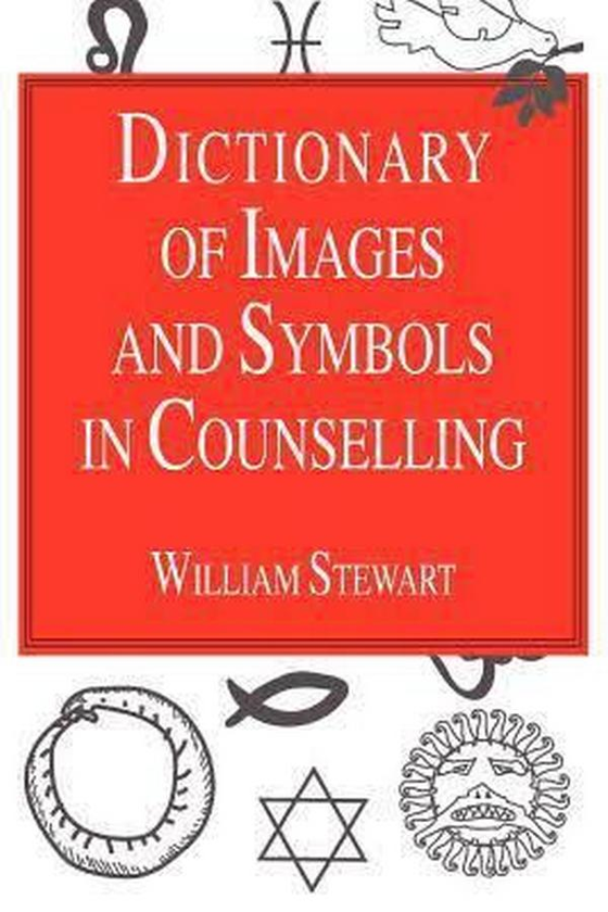 Бумажная книга «Dictionary of Images and Symbols in Counselling», автор Уильям Стюарт - фото №1