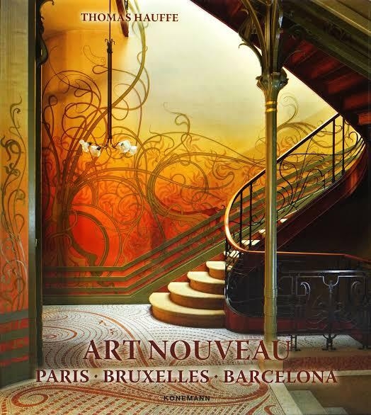 Паперова книга «Art Nouveau: Paris, Bruxelles, Barcelona», автор Томас Хауффе - фото №1