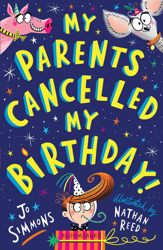 Бумажная книга «My Parents Cancelled My Birthday», автор Джо Симмонс - фото №1