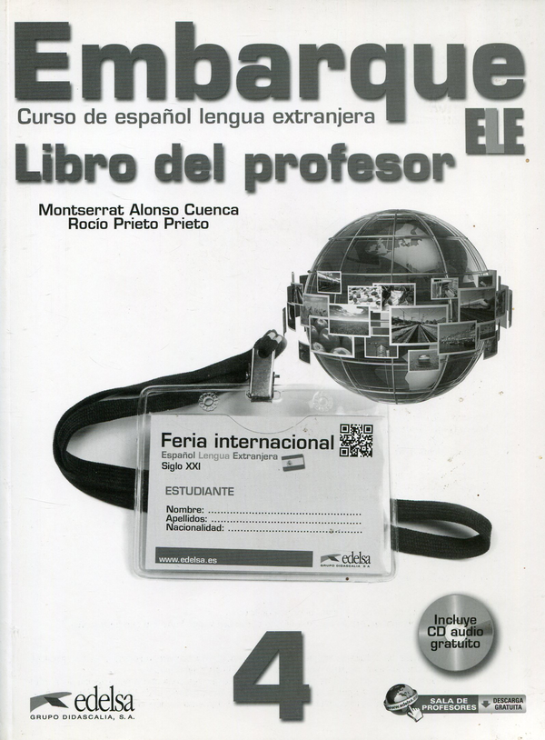 Бумажная книга «Embarque 4. Libro del profesor (+ CD-ROM)», авторов Росио Прието Прието, Монсеррат Алонсо Куэнка - фото №1