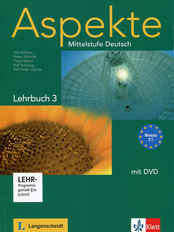 [object Object] «Aspekte 3 (C1). Mittelstufe Deutsch Lehrbuch 3 (+ DVD)», авторів Гелен Шмітц, Уте Койтан, Таня Зібер, Ральф Зонтаг - фото №1