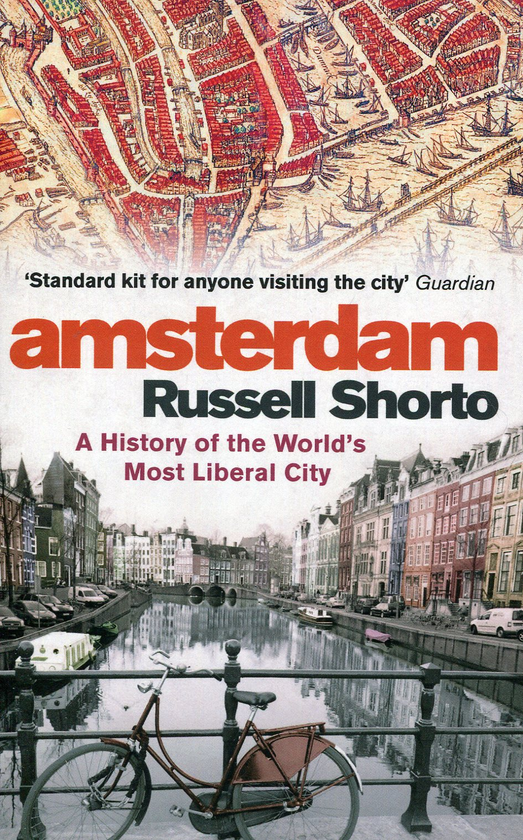 Бумажная книга «Amsterdam: A History of the World's Most Liberal City», автор Расселл Шорто - фото №1