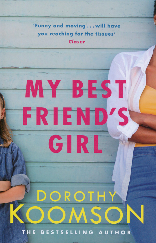 Бумажная книга «My Best Friend's Girl», автор Дороти Кумсон - фото №1