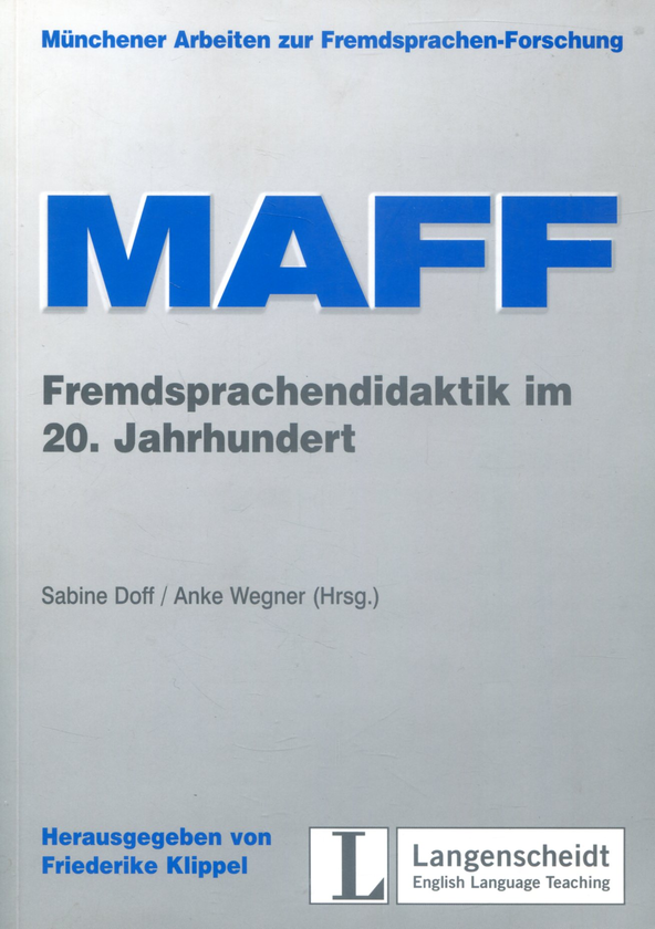 Бумажная книга «Band 15. Fremdsprachendidaktik im 20. Jahrhundert», авторов Сабине Дофф, Анке Вегнер - фото №1