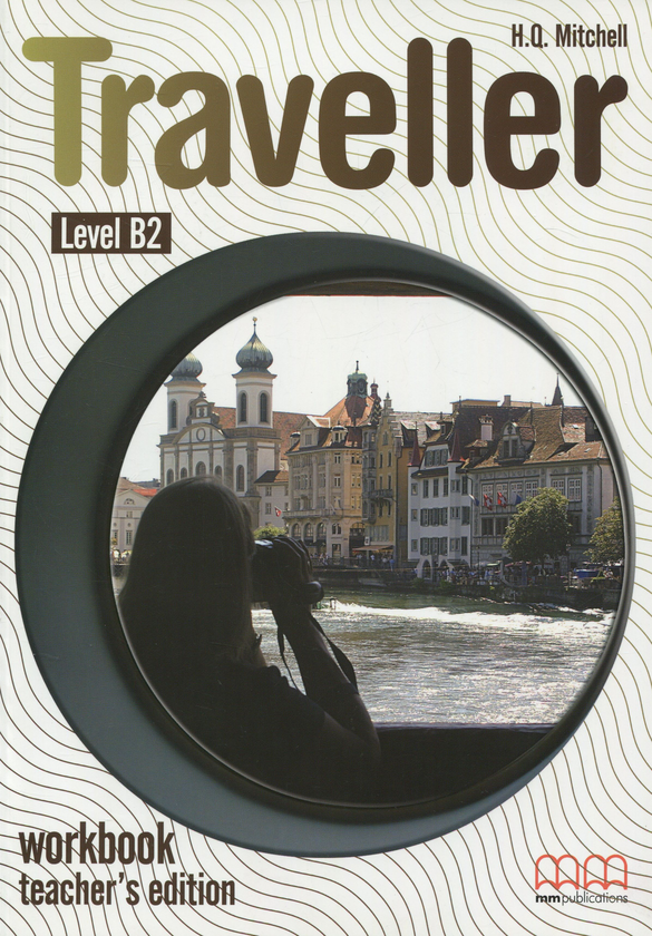 [object Object] «Traveller. Level B2. Workbook. Teacher's edition», автор Эстер Войджицки - фото №1