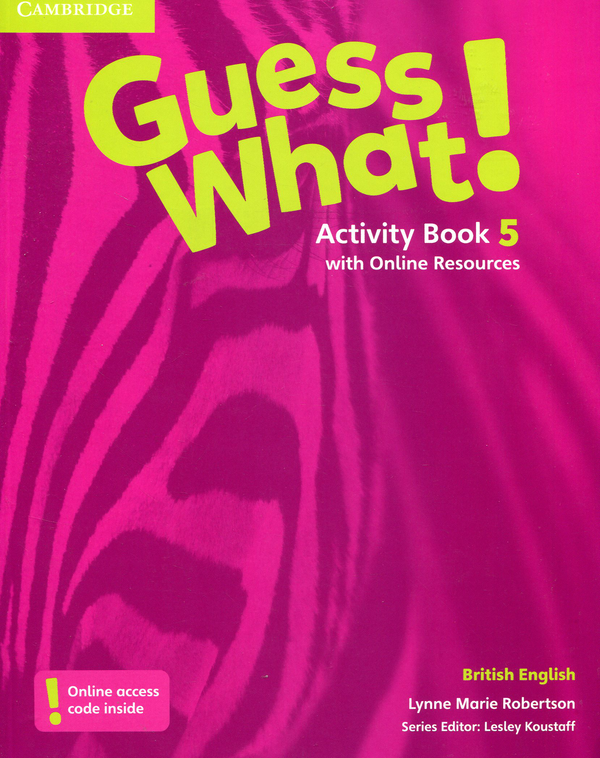 Бумажная книга «Guess What! Level 5 Activity Book with Online Resources», автор Линн Мари Робертсон - фото №1