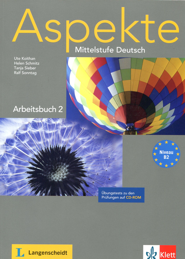[object Object] «Aspekte 2 (B2). Mittelstufe Deutsch. Arbeitsbuch und Übungstests auf CD-ROM», авторів Гелен Шмітц, Уте Койтан, Таня Зібер, Ральф Зонтаг - фото №1