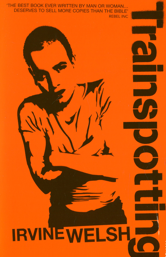Бумажная книга «Trainspotting», автор Ирвин Уэлш - фото №1