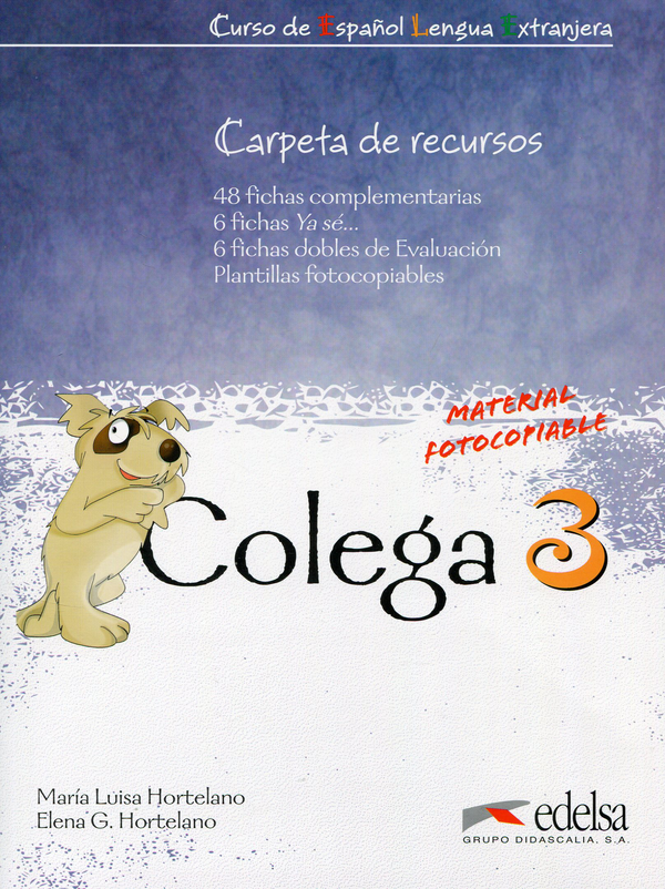 [object Object] «Colega 3. Carpeta de recursos. Material fotocopiable», авторов Мария Луиза Хортелано, Елена Гонсалес Хортелано - фото №1