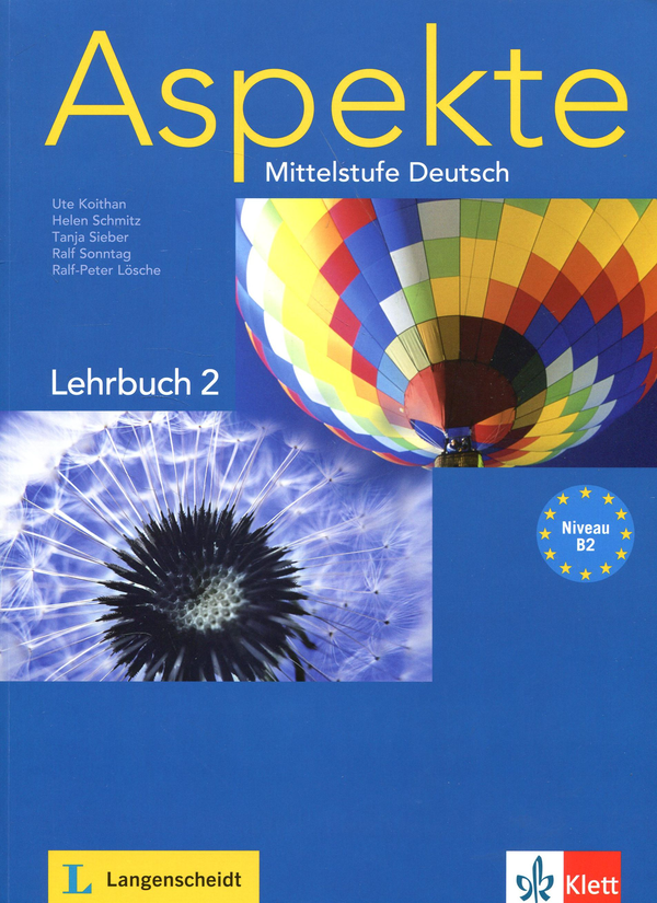 [object Object] «Aspekte 2 (B2). Mittelstufe Deutsch. Lehrbuch ohne DVD», авторів Гелен Шмітц, Уте Койтан, Таня Зібер, Ральф Зонтаг - фото №1