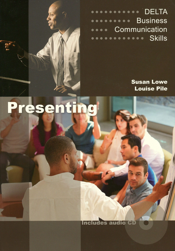 [object Object] «Presenting. Delta Business Communication Skills (+ CD-ROM)», авторів Сьюзен Лоу, Луїза Пайл - фото №1