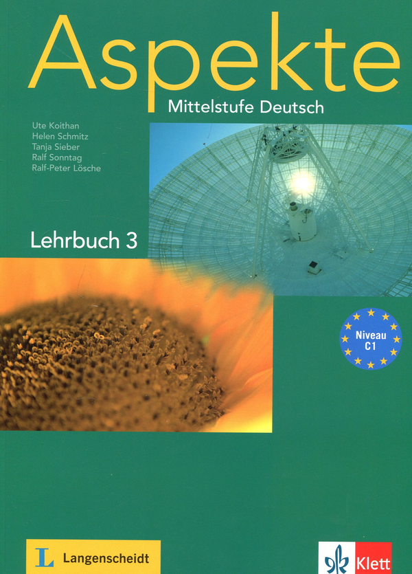 [object Object] «Aspekte 3 (C1). Mittelstufe Deutsch. Lehrbuch ohne DVD», авторів Гелен Шмітц, Уте Койтан, Таня Зібер, Ральф Зонтаг - фото №1