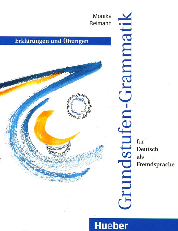 Паперова книга «Grundstufen. Grammatik fur Deutsch als Fremdsprache», автор Моніка Рейман - фото №1