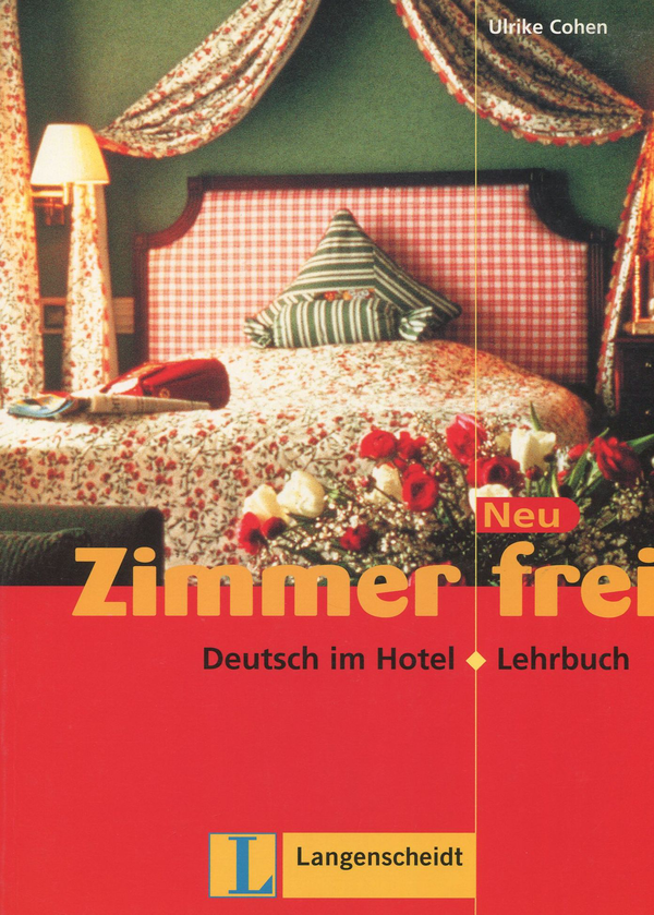 Бумажная книга «Zimmer frei. Deutsch im hotel. Lehrbuch», автор Ульрик Кохен - фото №1