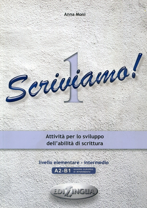 Бумажная книга «Scriviamo! 1. A2-B1», автор Анна Мони - фото №1