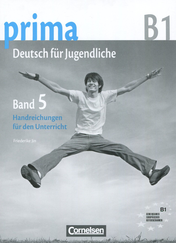 Бумажная книга «Prima В1. Deutsch fur Jugendliche. Band 5. Handreichungen fur den Unterricht», автор Фридерике Джин - фото №1