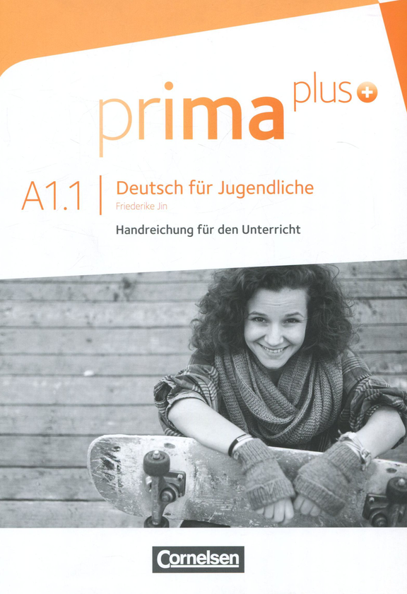 [object Object] «Prima plus A1.1. Deutsch fur Jugendliche. Handreichung fur den Unterrricht», автор Фридеріке Джин - фото №1