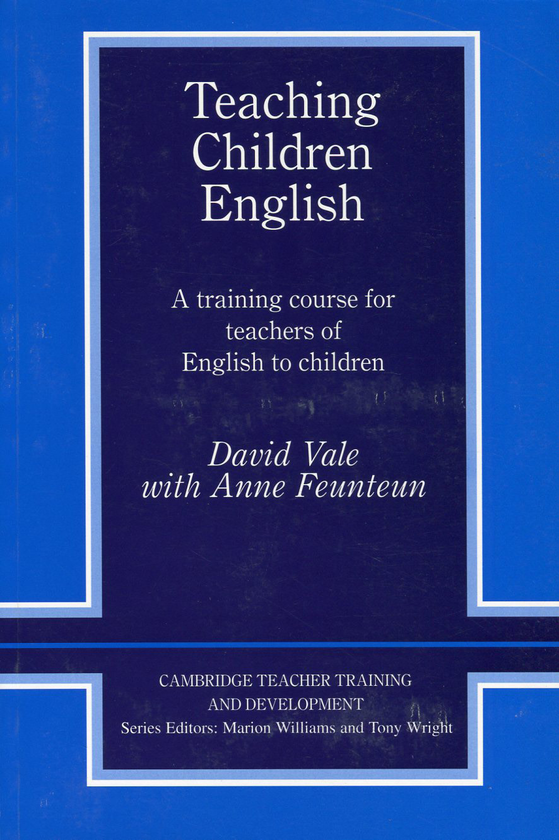 Бумажная книга «Teaching Children English. A Training Course for Teachers of English to Children», авторов Дэвид Вэйл, Анн Фонтон - фото №1