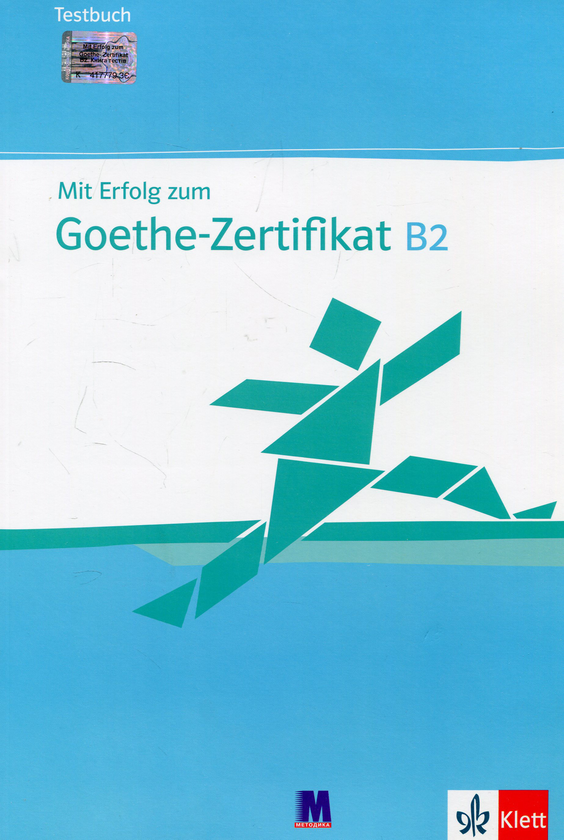 Паперова книга «Mit Erfolg zum Goethe B2. Testbuch (+ Online-Audio) », авторів Рената Вагнер, Барбара Бауер-Хутц - фото №1