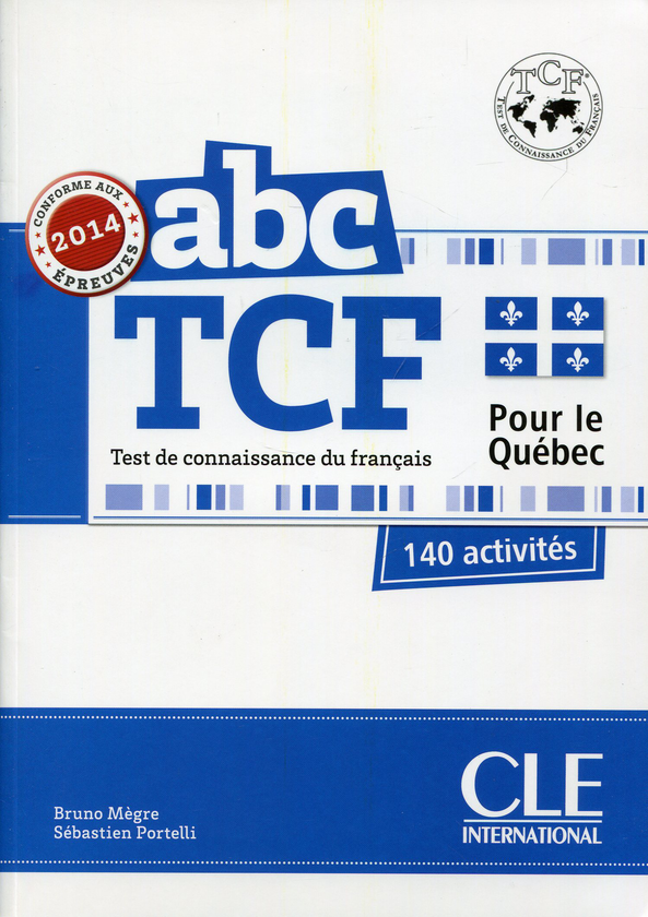 Паперова книга «ABC DELF TCF + LIVRET + CD Audio NE - version Quebec (French Edition) », авторів Бруно Мегре, Себастьєн Портеллі - фото №1