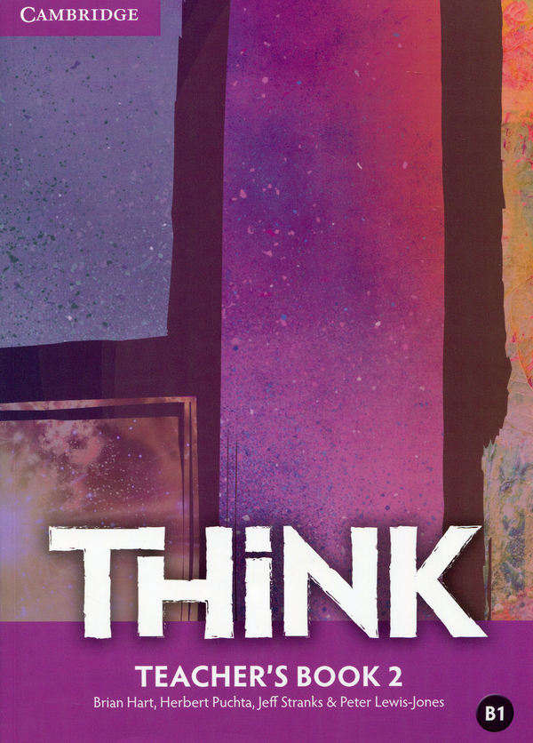 [object Object] «Think Level 2 Teacher's Book », авторов Джефф Стрэнкс, Питер Льюис-Джонс, Брайан Харт, Герберт Пухта - фото №1