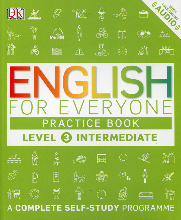 Бумажная книга «English for Everyone. Intermediate Level 3 Practice Book. A Complete Self-Study Programme», автор Барбара Маккей - фото №1