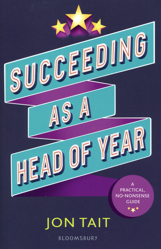 Бумажная книга «Succeeding as a Head of Year», автор Джон Тейт - фото №1