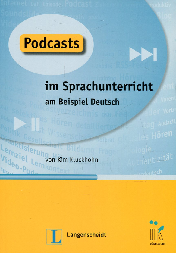 Бумажная книга «Podcasts im Sprachunterricht am Beispiel Deutsch», автор Ким Клюкхохн - фото №1