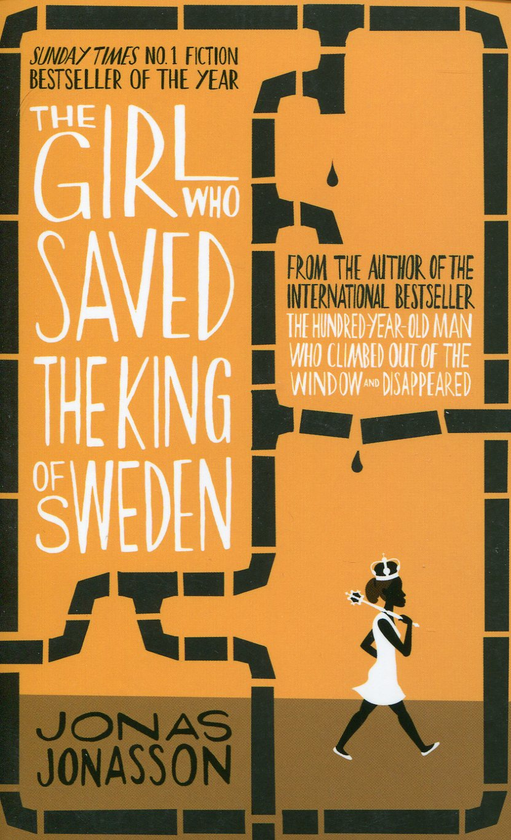 Бумажная книга «The Girl Who Saved the King of Sweden», автор Йонас Йонассон - фото №1