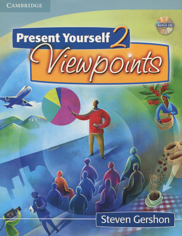 [object Object] «Present Yourself 2. Viewpoints. Student's Book (+ CD)», автор Стивен Гершон - фото №1