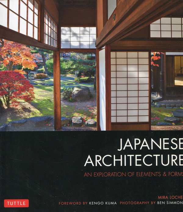 Бумажная книга «Japanese Architecture. An Exploration of Elements and Forms», автор Мира Лохер - фото №1