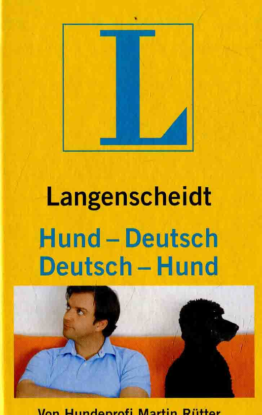 Бумажная книга «Langenscheidt Hund - Deutsch/Deutsch - Hund: Vom Hundeliebhaber zum Hundeversteher» - фото №1