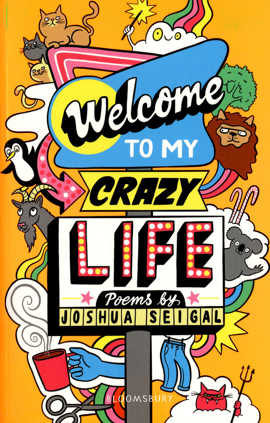 Бумажная книга «Welcome to My Crazy Life», автор Джошуа Сейгал - фото №1