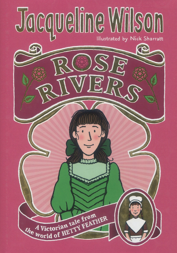 Бумажная книга «Rose Rivers», автор Жаклин Уилсон - фото №1