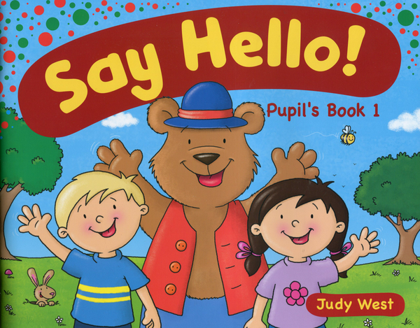 Бумажная книга «Say Hello! Pupil's book 1», автор Джуди Уэст - фото №1