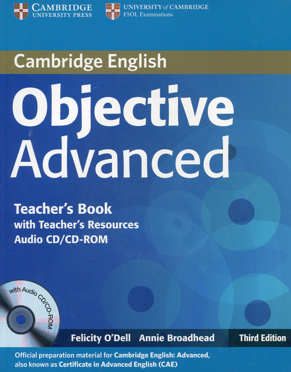 [object Object] «Objective Advanced Third edition. Teacher's Book (+ CD-ROM)», авторів Фелісіті О'Делл, Енні Бродхед - фото №1