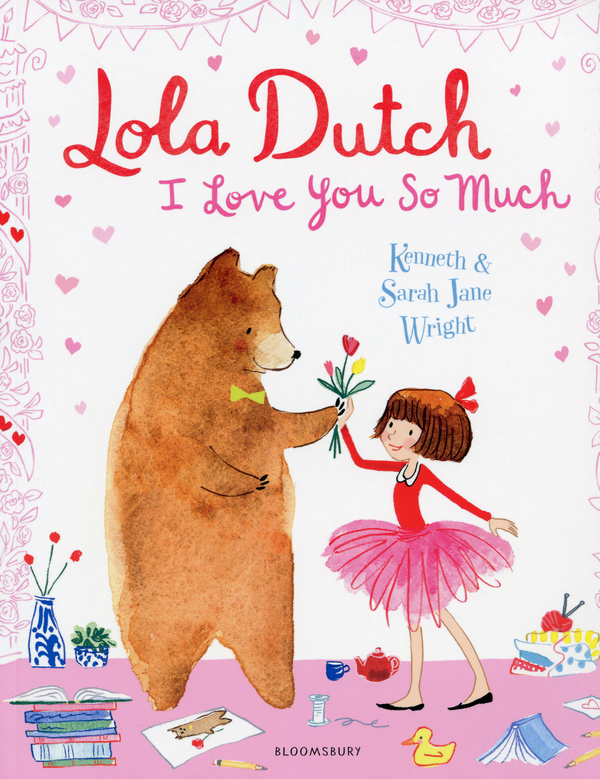 Бумажная книга «Lola Dutch. I Love You So Much», автор Кеннет Райт - фото №1