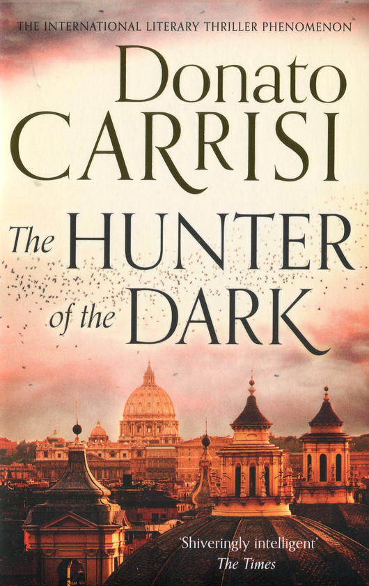 Бумажная книга «The Hunter of the Dark», автор Донато Карризи - фото №1