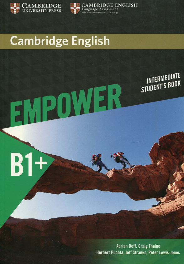 [object Object] «Cambridge English Empower B1+. Intermediate Student's Book», авторів Едріан Дофф, Крейг Тайн, Герберт Пухта, Пітер Левіс-Джонс - фото №1