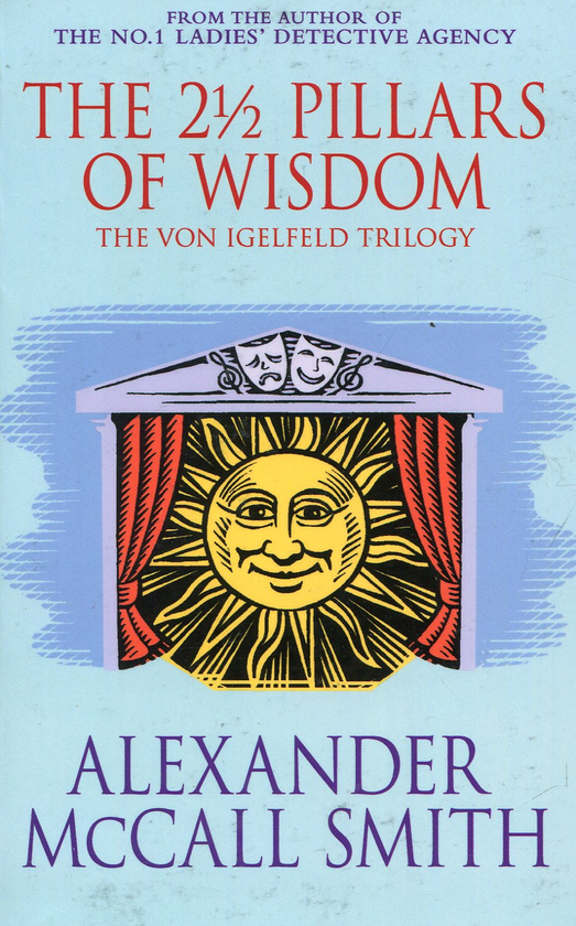 Бумажная книга «The 2 1/2 Pillars of Wisdom», автор Александер Макколл Смит - фото №1
