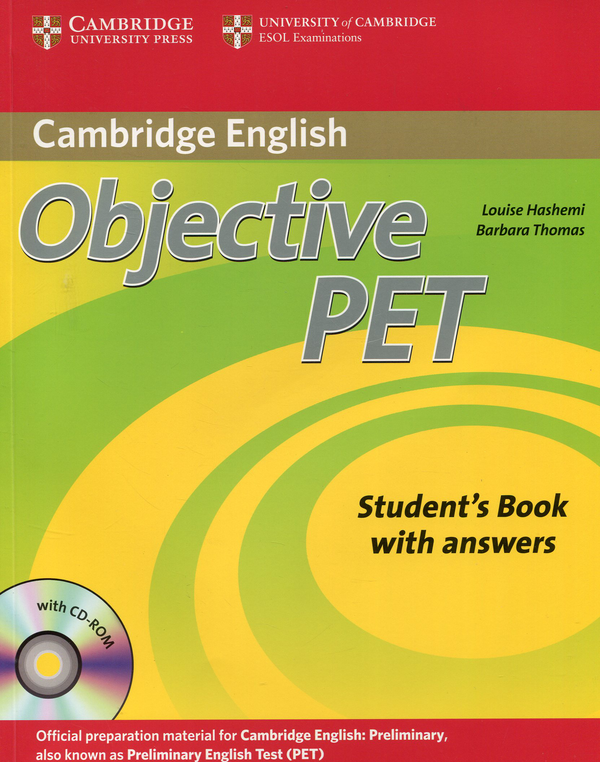 [object Object] «Objective PET Second Edition. Student's Book with answers (+ CD-ROM)», авторів Барбара Томас, Луиза Хашеми - фото №1