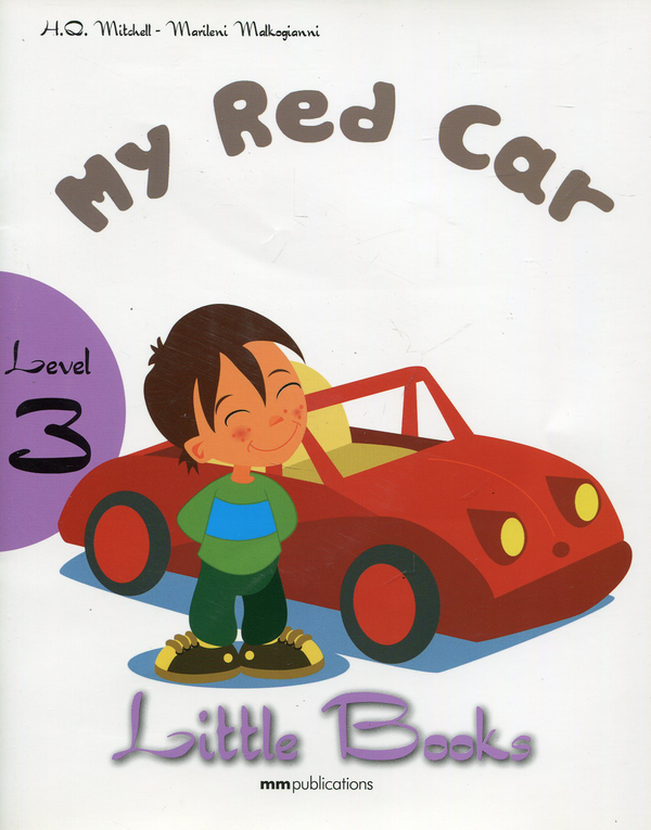 [object Object] «Little books. Level 3. My Red car (+ CD) », авторов Эстер Войджицки, Марилени Малкогианни - фото №1