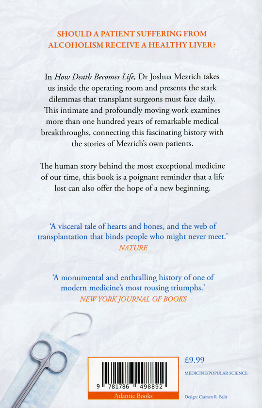 Бумажная книга «How Death Becomes Life. Notes from a Transplant Surgeon», автор Джошуа Мезрич - фото №1