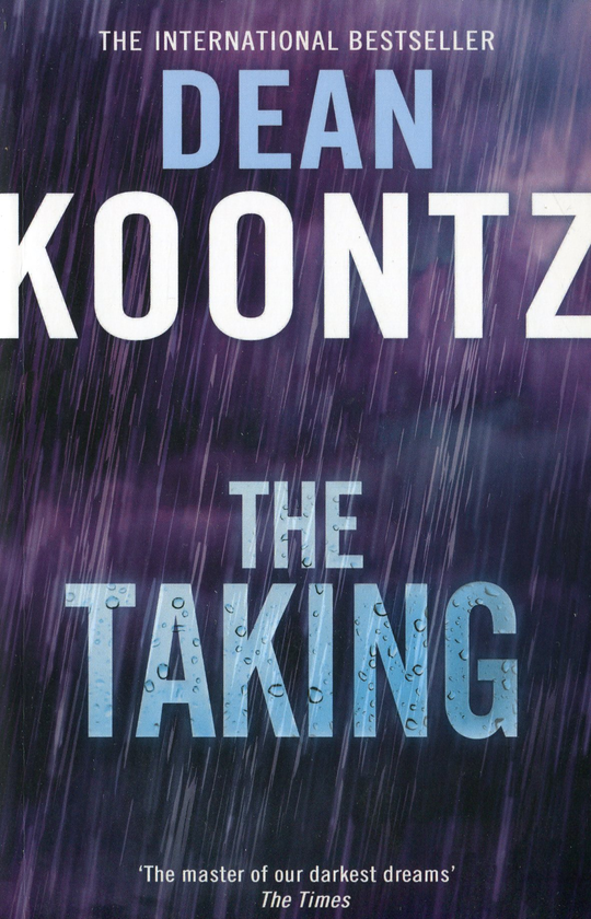 Паперова книга «The Taking», автор Дін Кунц - фото №1