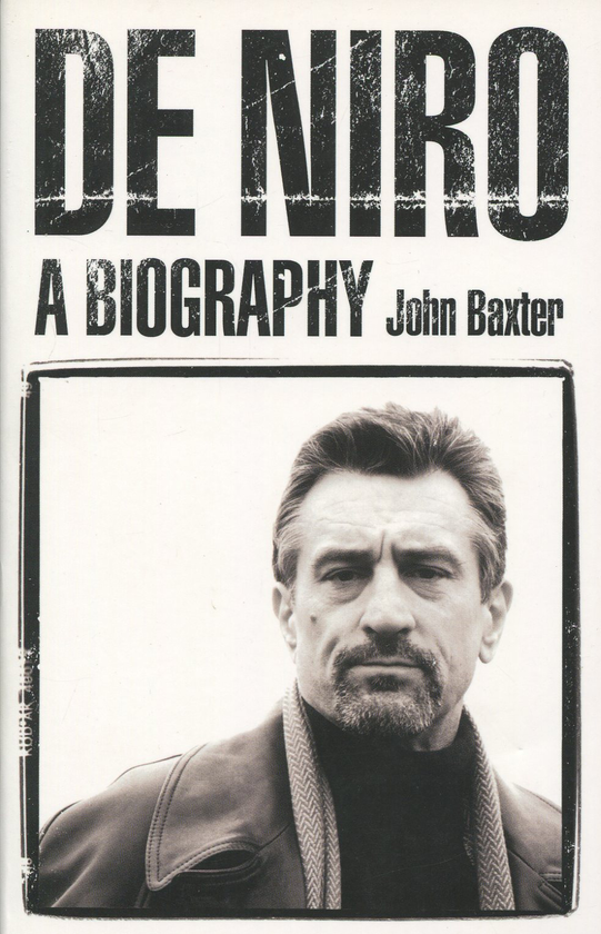 Паперова книга «De Niro: A Biography», автор Джон Бакстер - фото №1