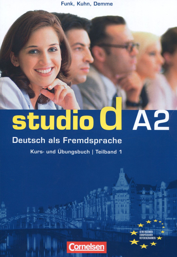Бумажная книга «Studio d A2. Deutsch als Fremdsprache. Teilband 1. Kurs- und Ubungsbuch (+ CD)», авторов Герман Функ, Кристина Кун, Силке Демме - фото №1