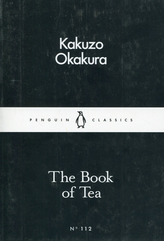 Бумажная книга «The Book of Tea», автор Окакура Какузо - фото №1