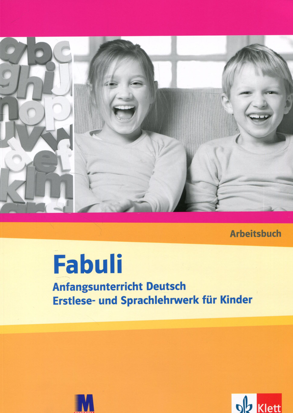 [object Object] «Fabuli. Arbeitsbuch. Anfangsunterricht Deutsch Erstlese- und Sprachlehrwerk für Kinder», авторів Зігрід Ксантос-Кретцшмер, Ютта Доувітсас-Гамст - фото №1