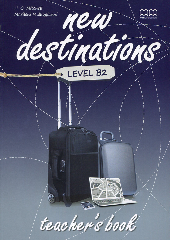 [object Object] «New Destinations. Level B2. Teacher's Book», авторів Естер Войджицкі, Марілені Малкогіанні - фото №1